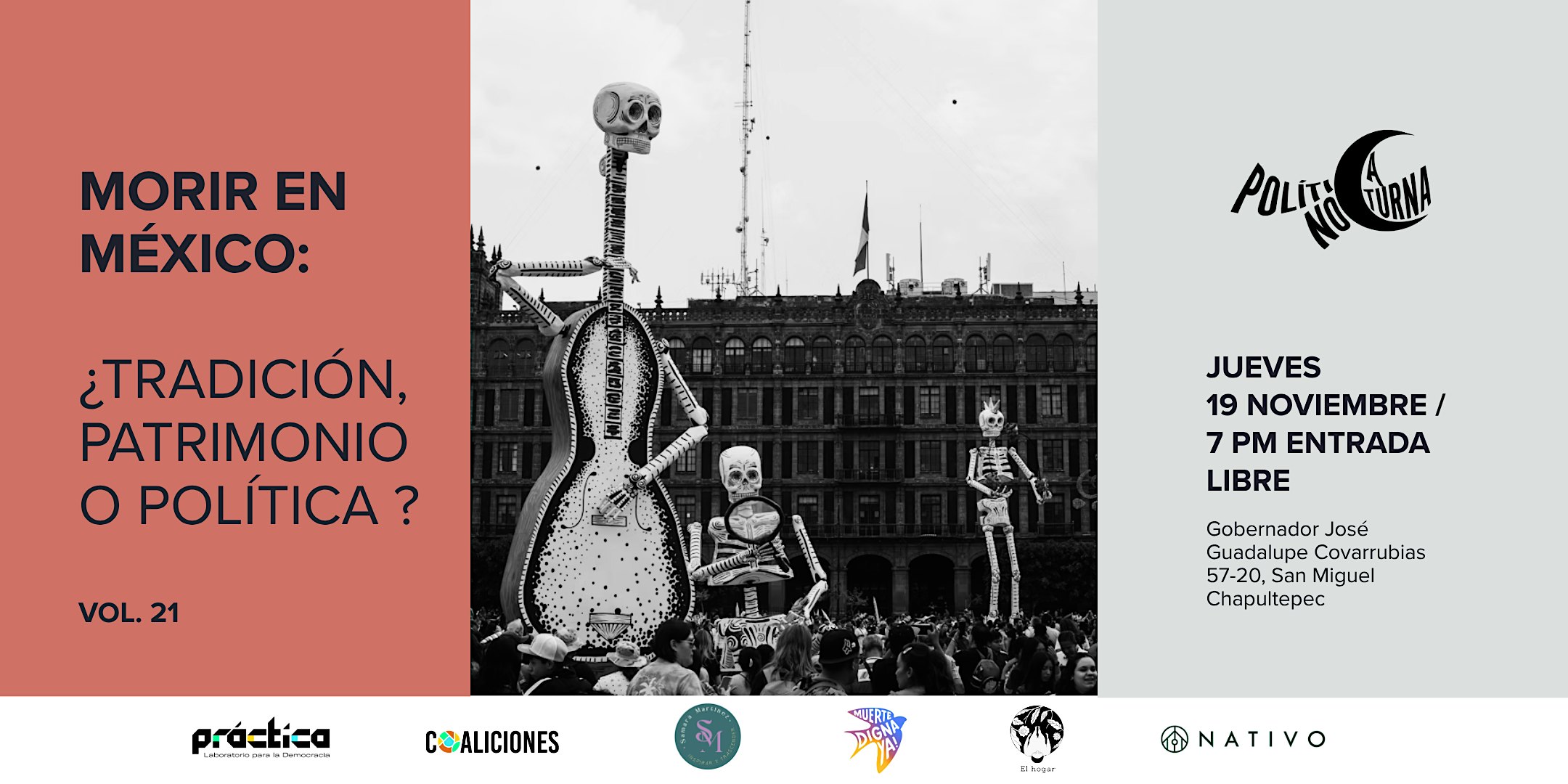 POLÍTICA NOCTURNA - VOL 21. MORIR EN MÉXICO