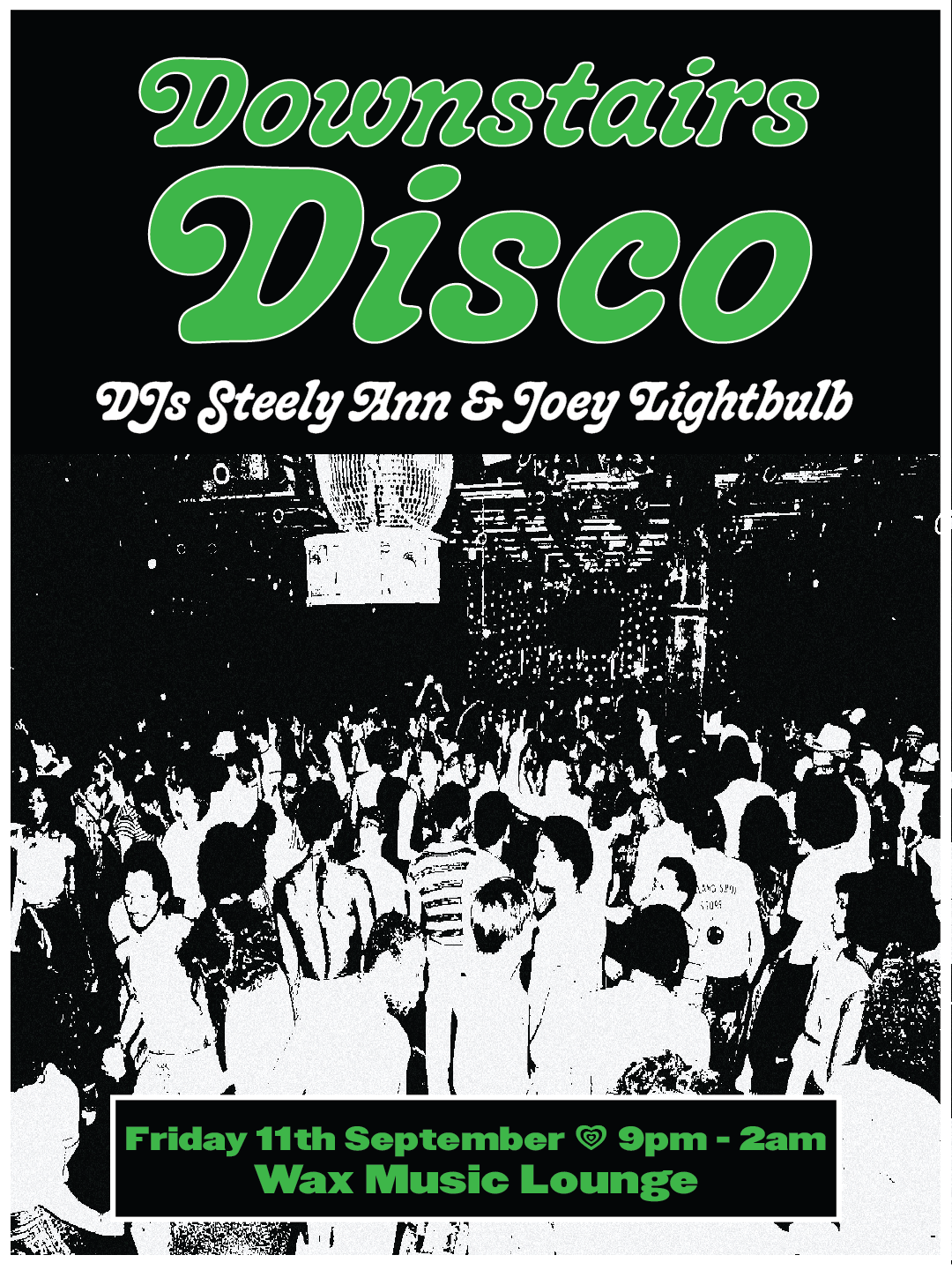 DOWNSTAIRS DISCO • Steely Ann & Joey Lightbulb