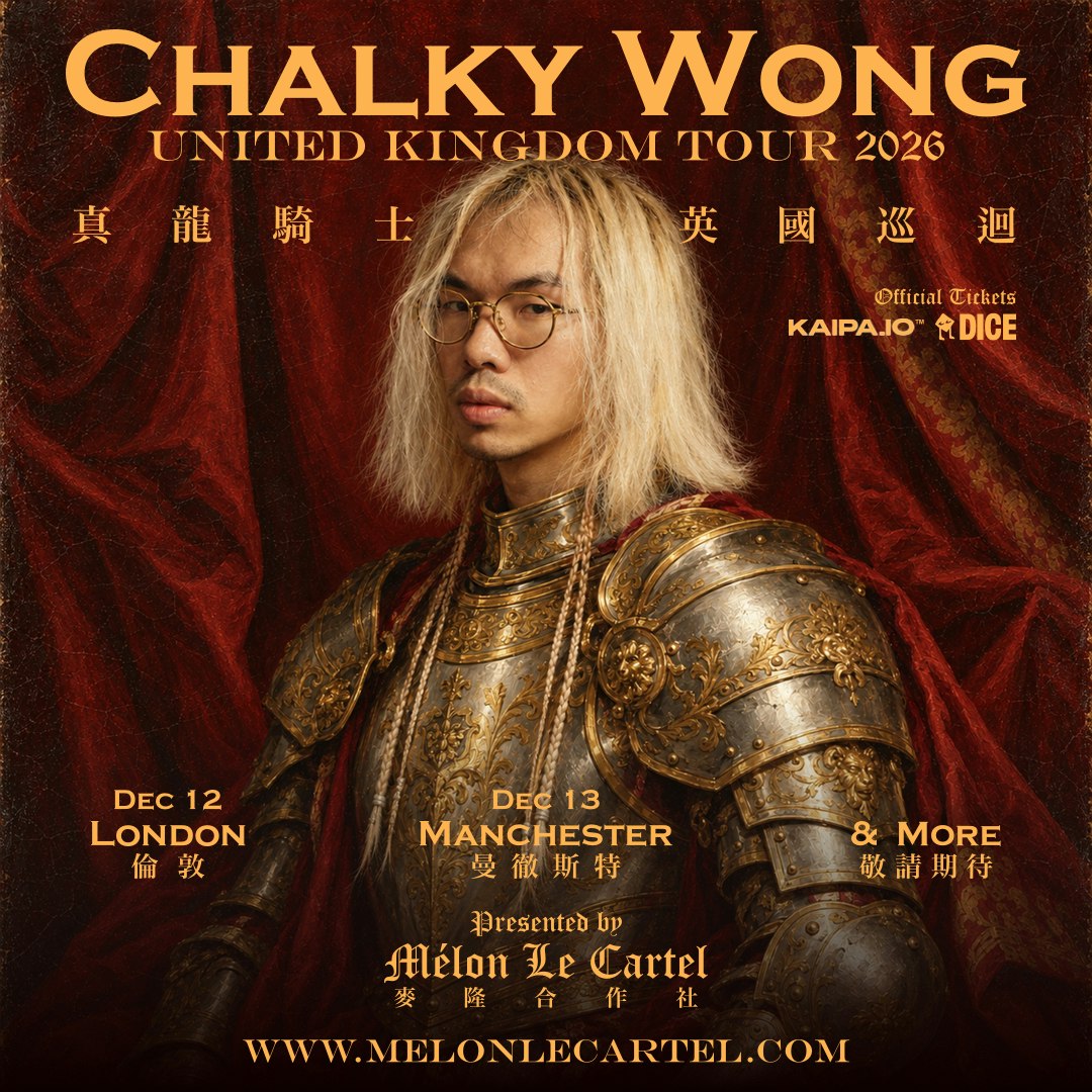 Chalky Wong: London (UK Tour 2026)