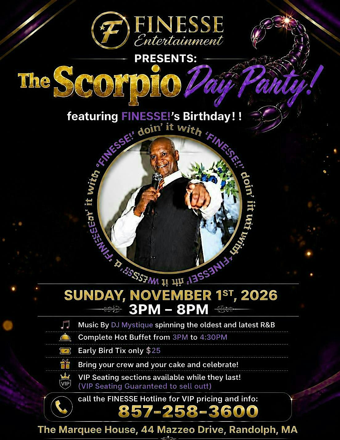 The Scorpio Day Party featuring FINESSE!'s Birthday!!