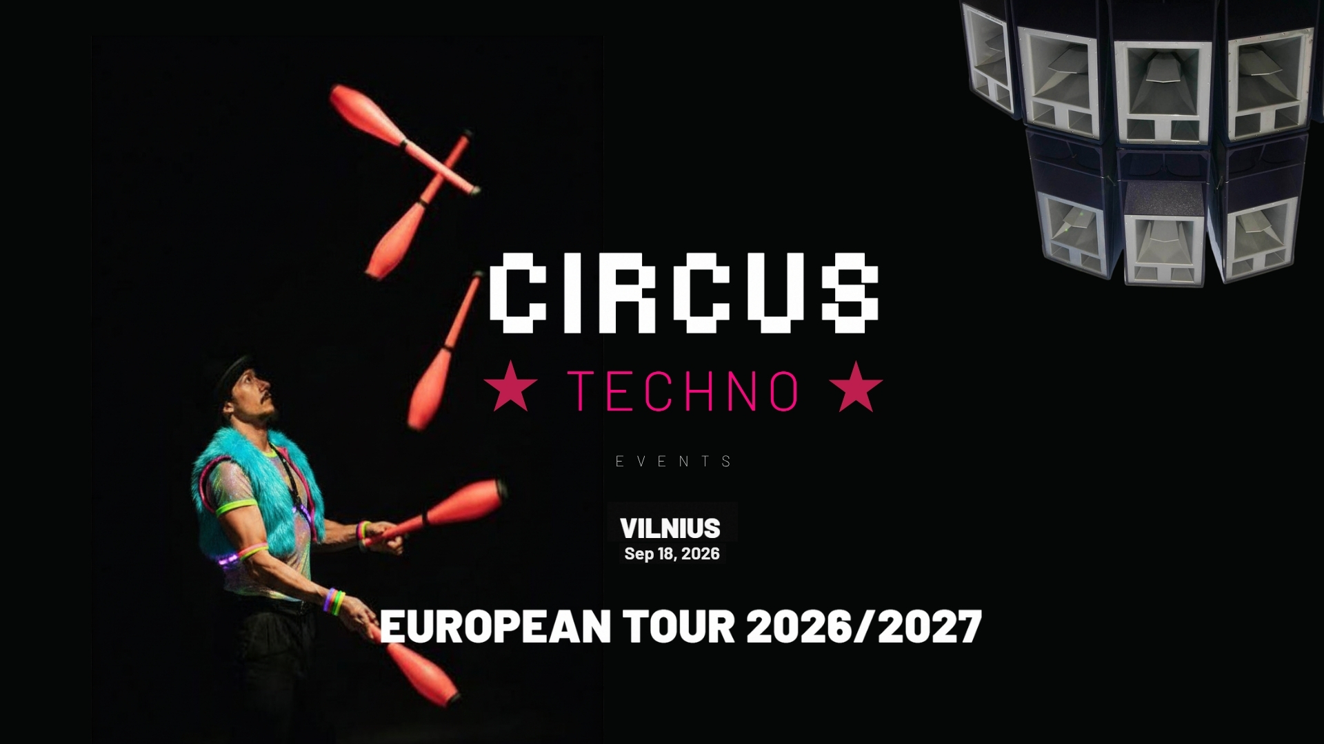 Circus Techno event - VILNIUS