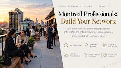 The Montreal Professionals: Build Your Network