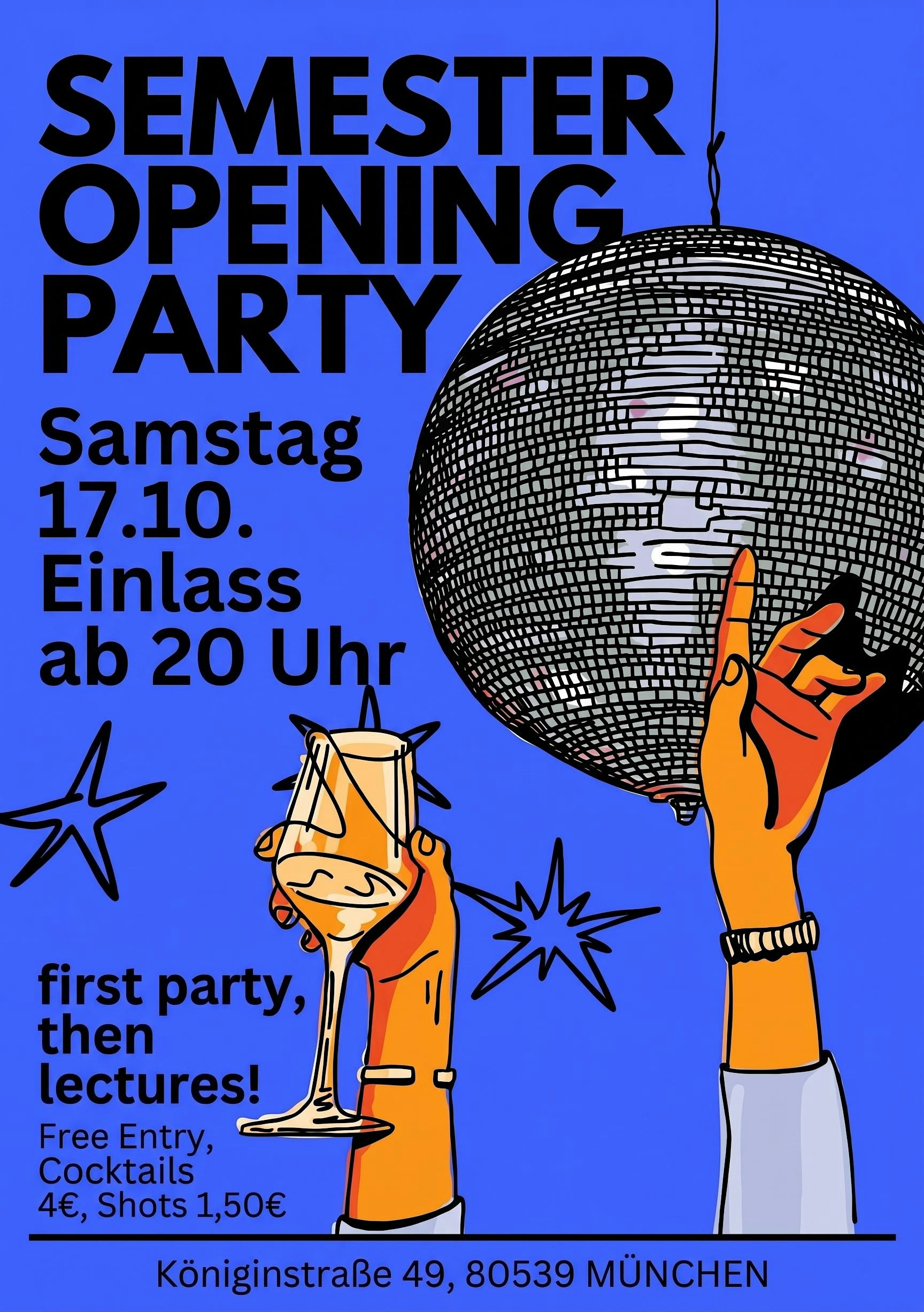 Semester Opening Party