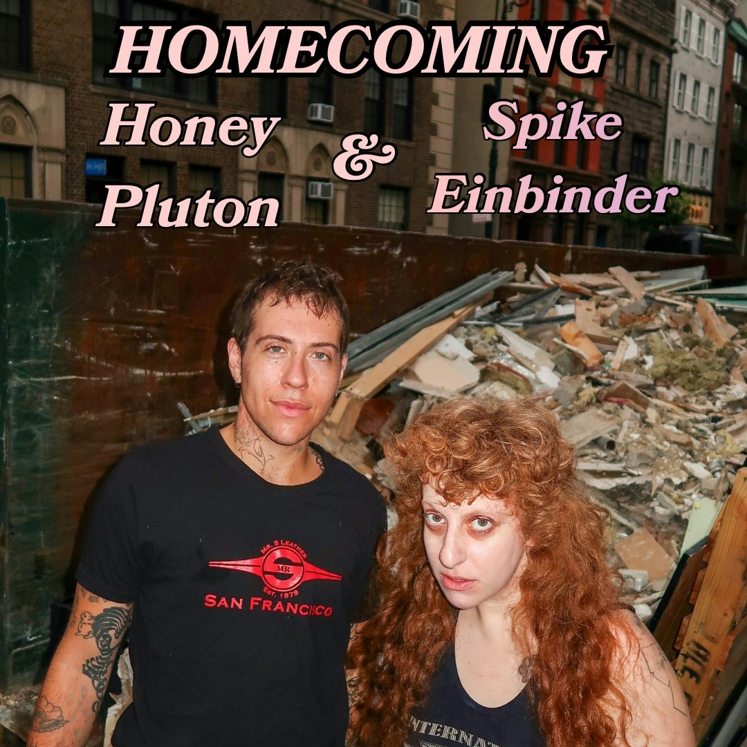 Honey & Spike: HOMECOMING 