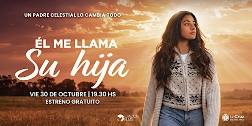 Película “El me llama su hija”