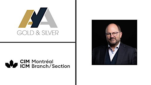 CIM Cocktail   - Benoît La Salle, CEO Aya Gold & Silver