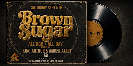 BROWN SUGAR- R&B DAY VIBE @ ROCK STEADY