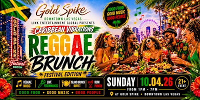 Reggae Brunch: Fremont Edition at Gold Spike