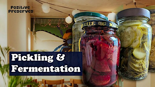 Introduction to Pickling and Fermentation