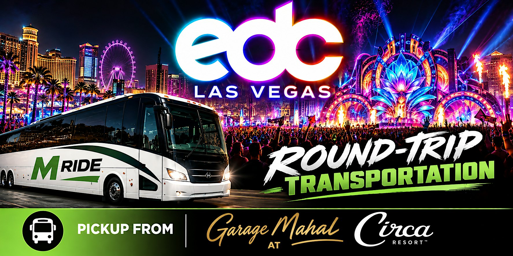 EDC 2027 SHUTTLE BUS Round-Trip from CIRCA (GARAGE MAHAL)