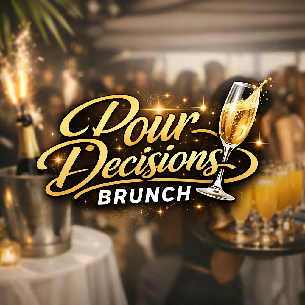 Pour Decisions Brunch