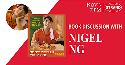 Nigel Ng AKA Uncle Roger: Don’t Mess Up Your Rice