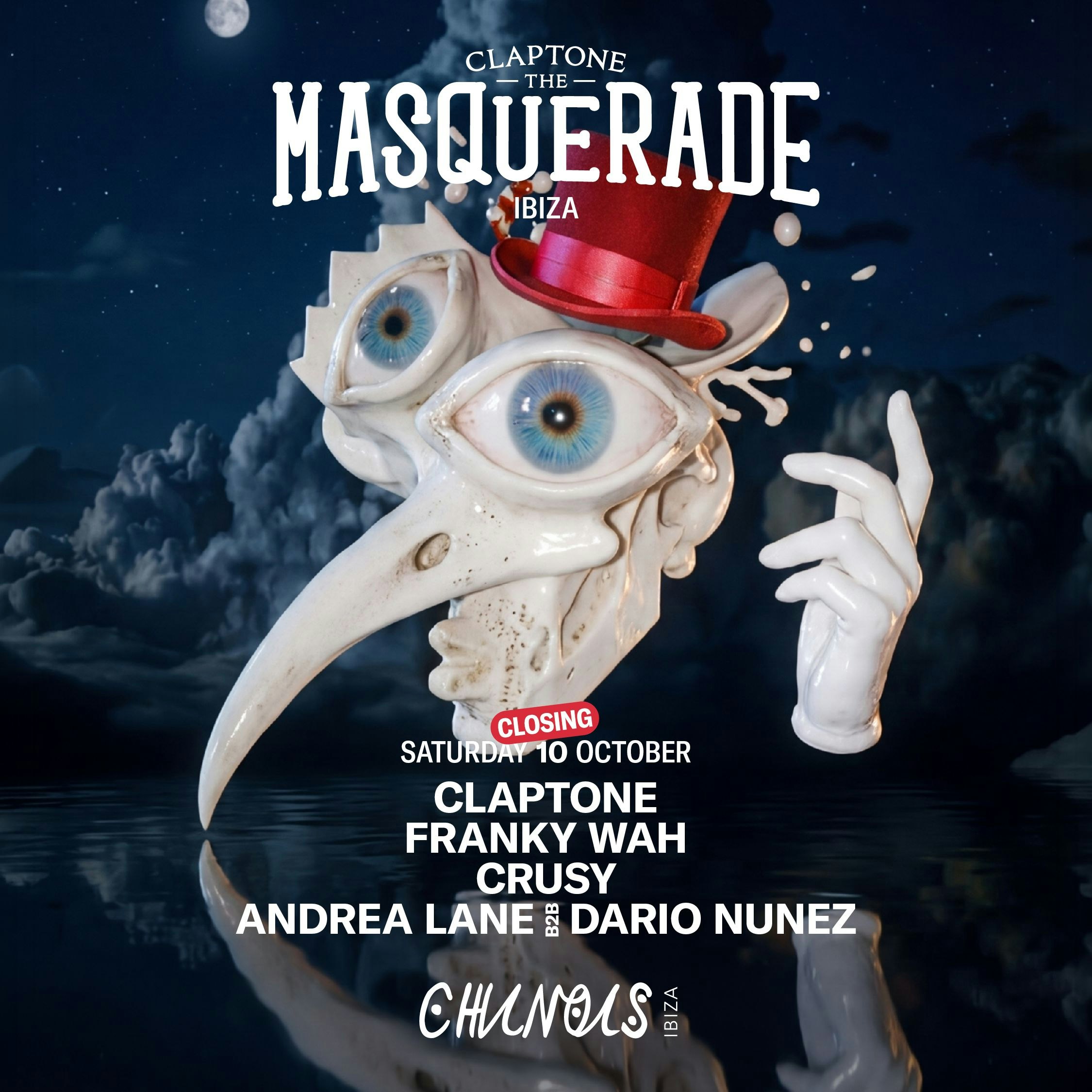 The Masquerade Closing: Claptone, Franky Wah, Crusy, Andrea Lane B2B Dario Nunez