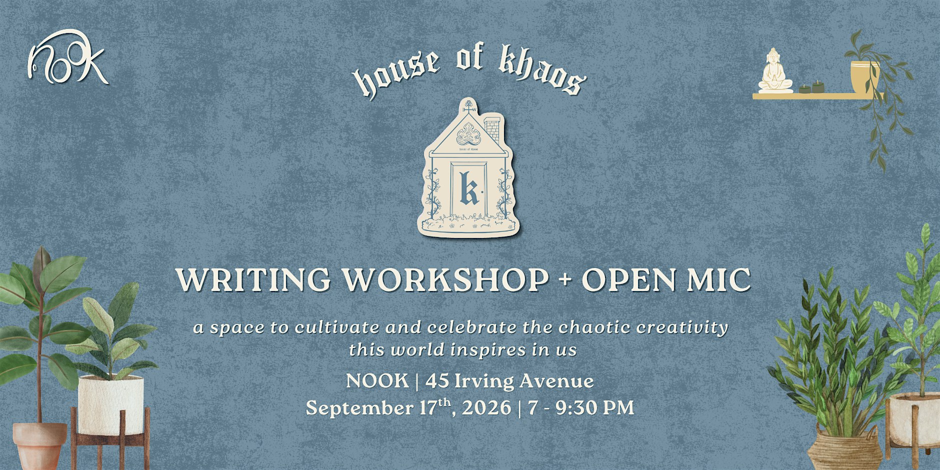 House of Khaos | Writing Workshop + Open Mic