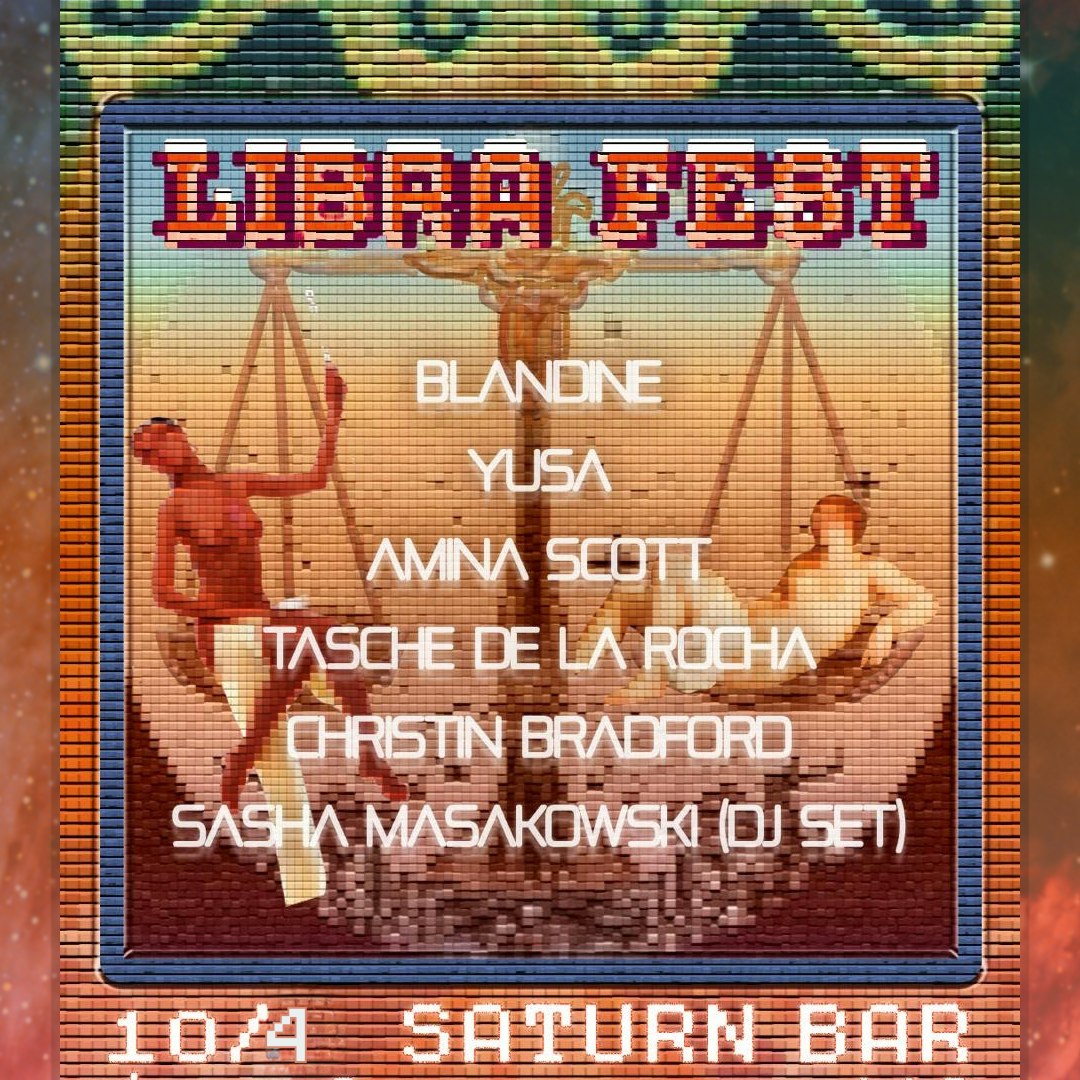 Sasha Masakowski's LIBRA FEST