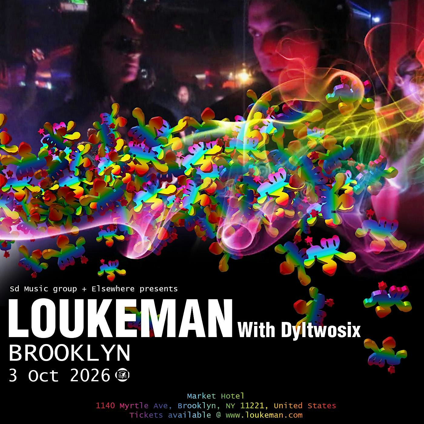 Elsewhere Presents: Loukeman @ Market Hotel