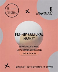 Pop-Up Cultural Market × Re-Clubbing