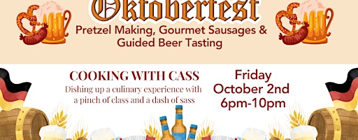 OKTOBERFEST PRETZEL MAKING, GOURMET SAUSAGES & GUIDED BEER TASTING