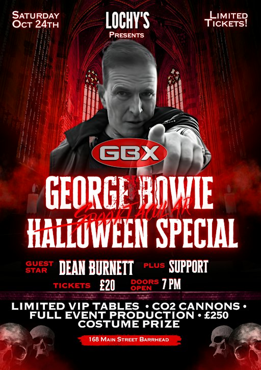 George Bowie's GBX Halloween Spooktacular at Lochys