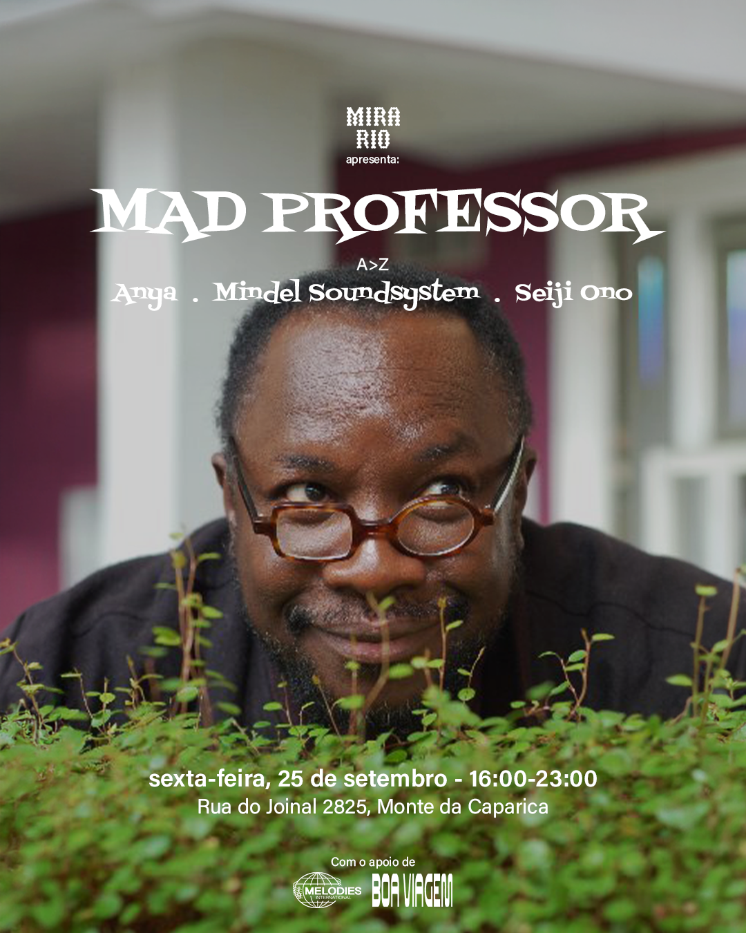 MIRA RIO apresenta Mad Professor