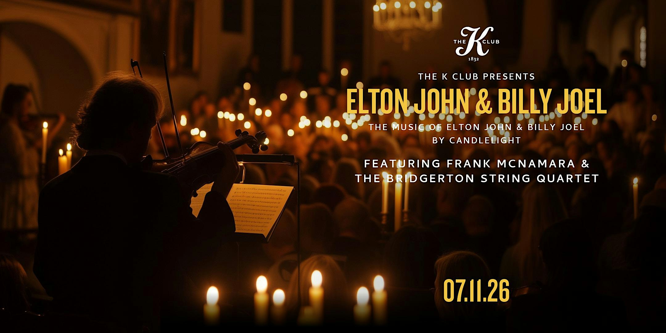 Elton John & Billy Joel by Candlelight