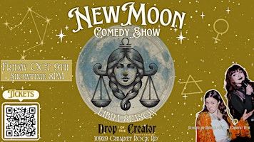 New Moon Comedy Show Libra Edition