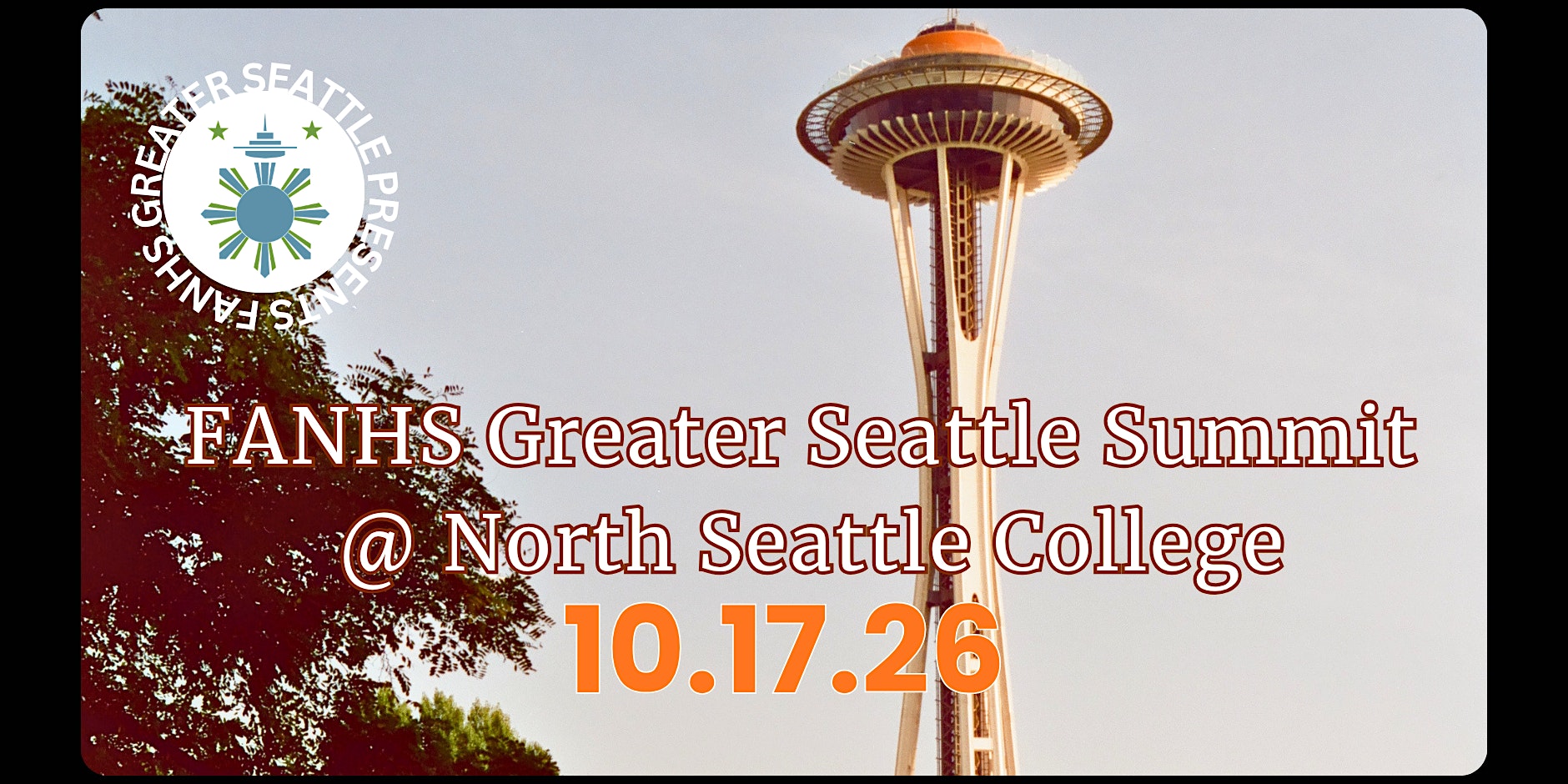 FANHS Greater Seattle Summit