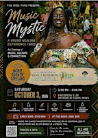 Music Mystic:  A Sound Healing Experience (SHE)