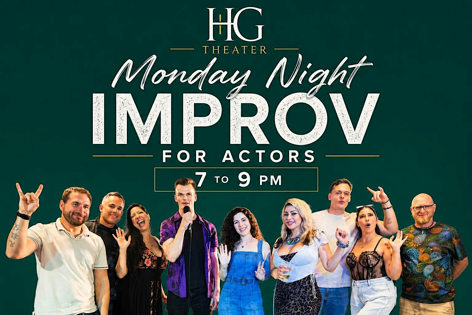 Hollywood Acting & Improv Class | Get On Stage. Get Better. Have Fun.