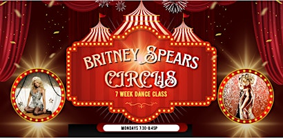 CIRCUS: Learn Britney's Hit then Perform for your Friends at a Club