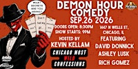 Demon Hour Comedy - Chicago’s Raw and Untamed Confessions!