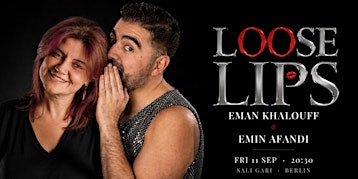 Loose Lips: English Stand-Up | Fri 11 Sept · Friedrichshain