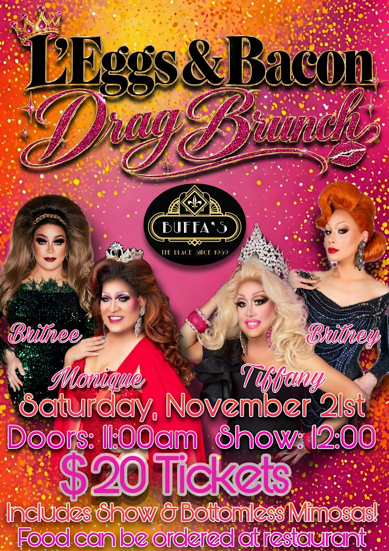 L’Eggs & Bacon Drag Brunch
