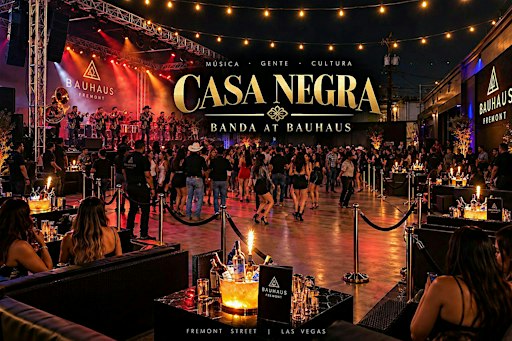 BANDA AT BAUHAUS | CASA NEGRA - LATIN NIGHT - FREMONT