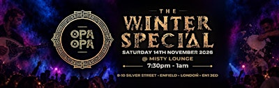 'OPA OPA'  GREEK NIGHT - THE WINTER SPECIAL!!
