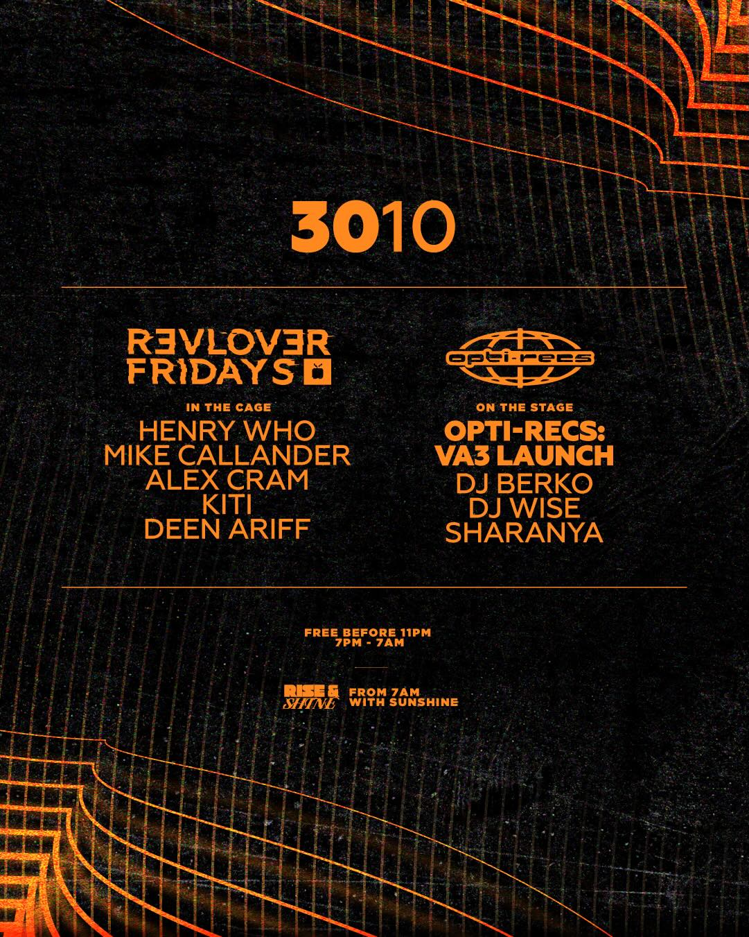 Opti-Recs VA3 Launch — Opti-Recs x Revolver Fridays