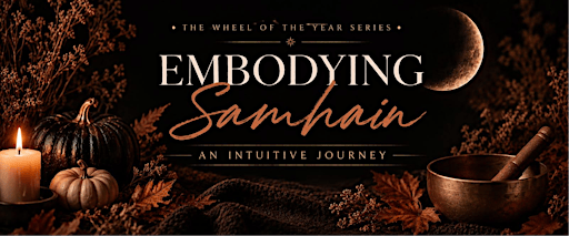 Embodying Samhain: An Intuitive Journey