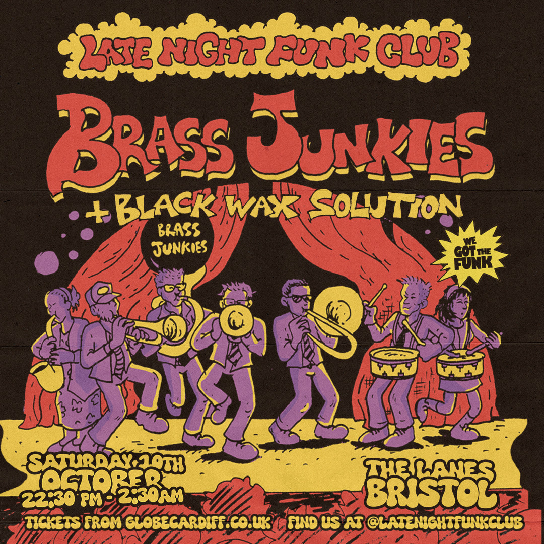 Late Night Funk Club: Brass Junkies + Black Wax Solution