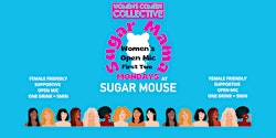 SUGAR MAMA MONDAYS OPEN MIC