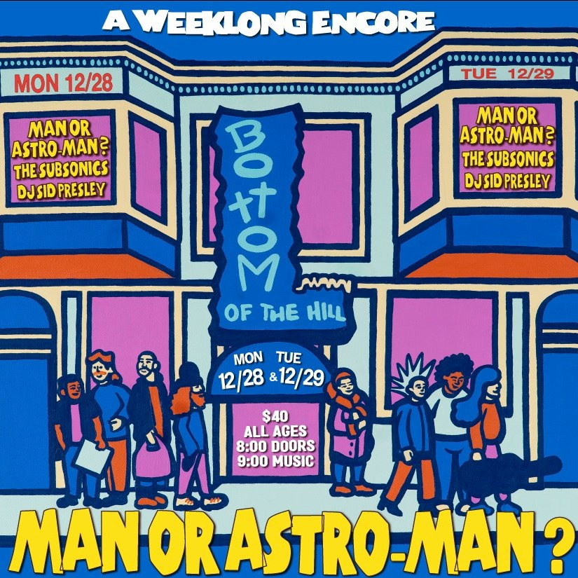 Man or Astro-man? ~ The Subsonics ~ DJ Sid Presley