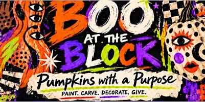 Boo at the Block: Pumpkins with a Purpose