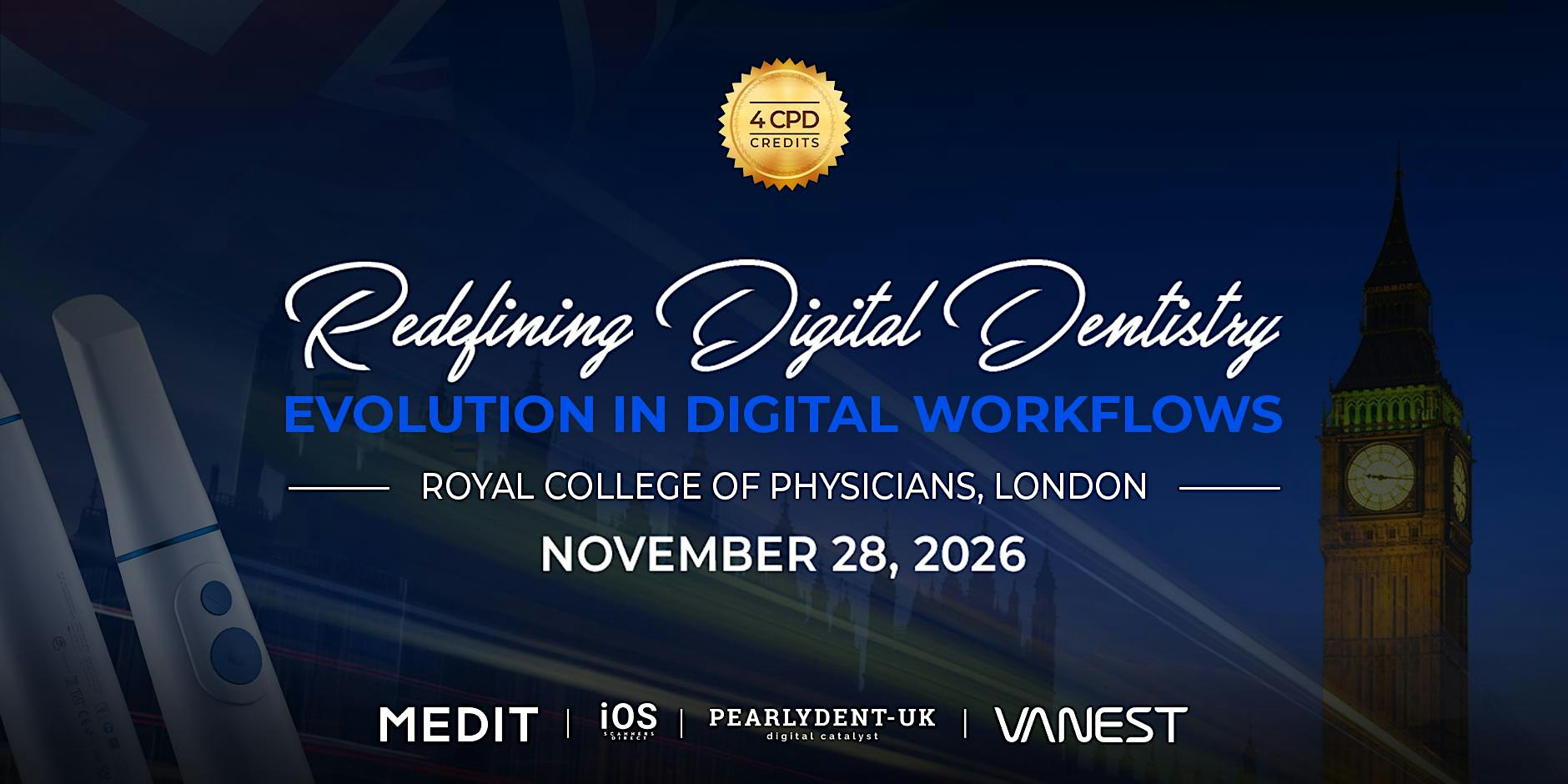 Redefining Digital Dentistry: Evolution in Digital Workflows - London