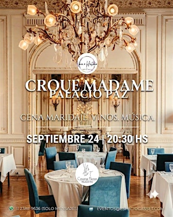 CATA & CENA EN CROQUE MADAME PALACIO PAZ ⚜️
