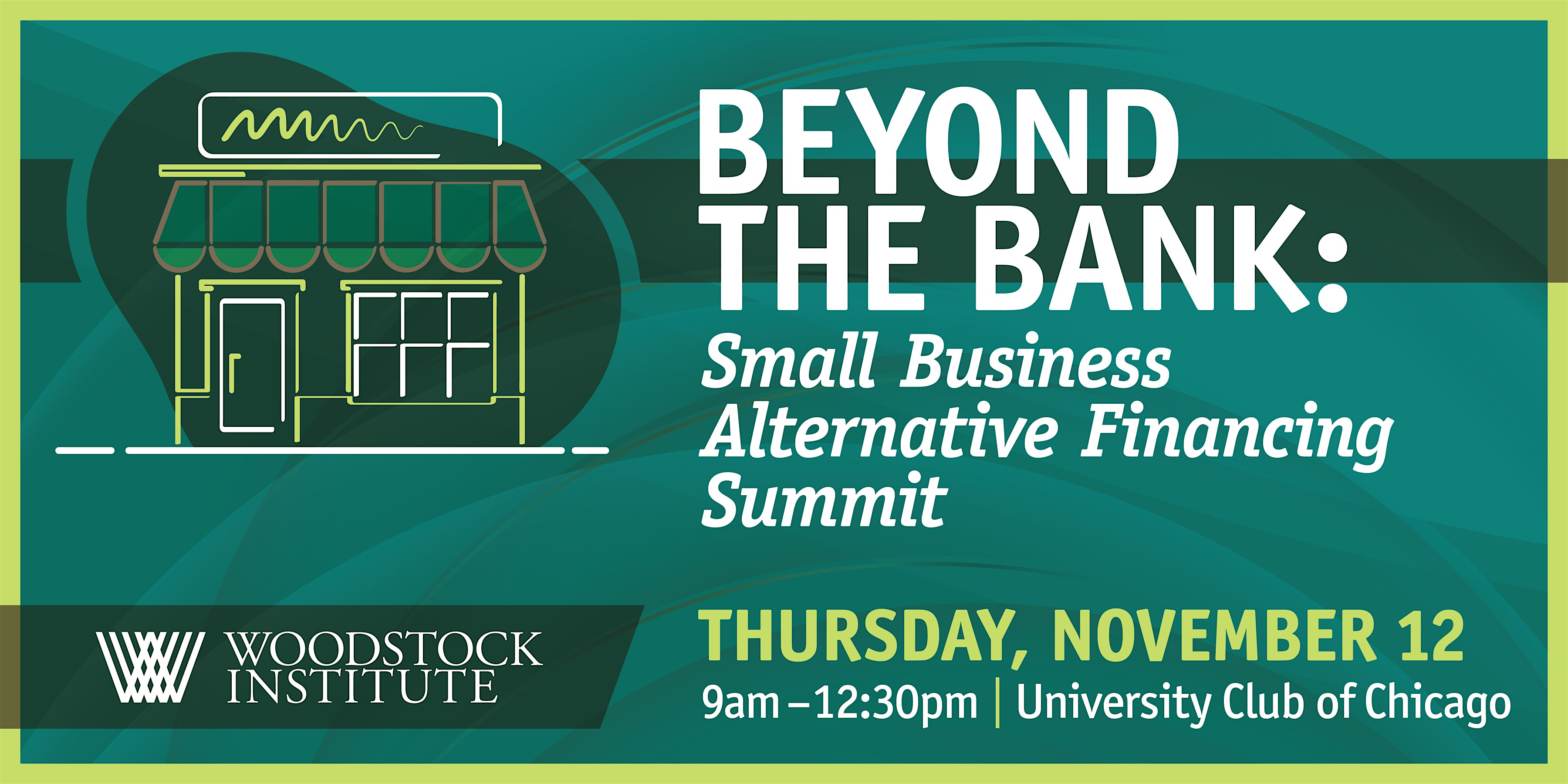Beyond the Bank: Small Business Alternative Financing Summit