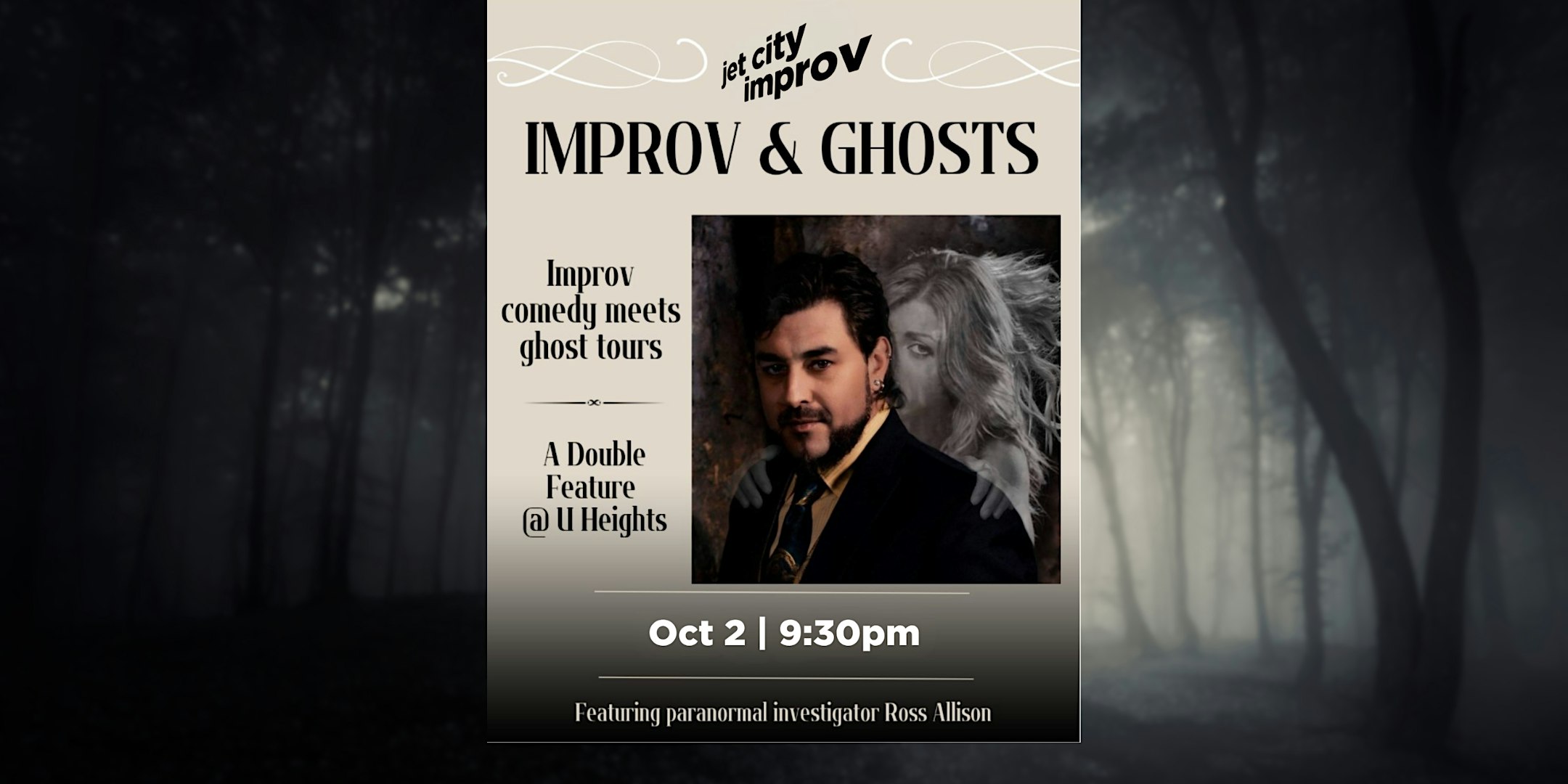 Spirits of the Stage: Improv + Ghost Tour