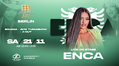 21.11.26 ★ ENCA LIVE ON STAGE  ★ CLUB THE CLOUD BERLIN ★ DJ BOUANA ★ DJ J-C