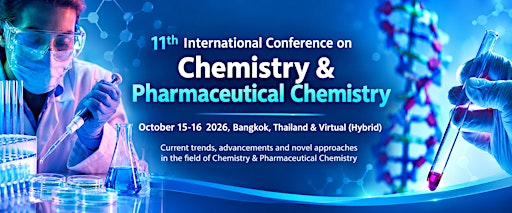 11th International Conference on Chemistry & Pharmaceutical Chemistry