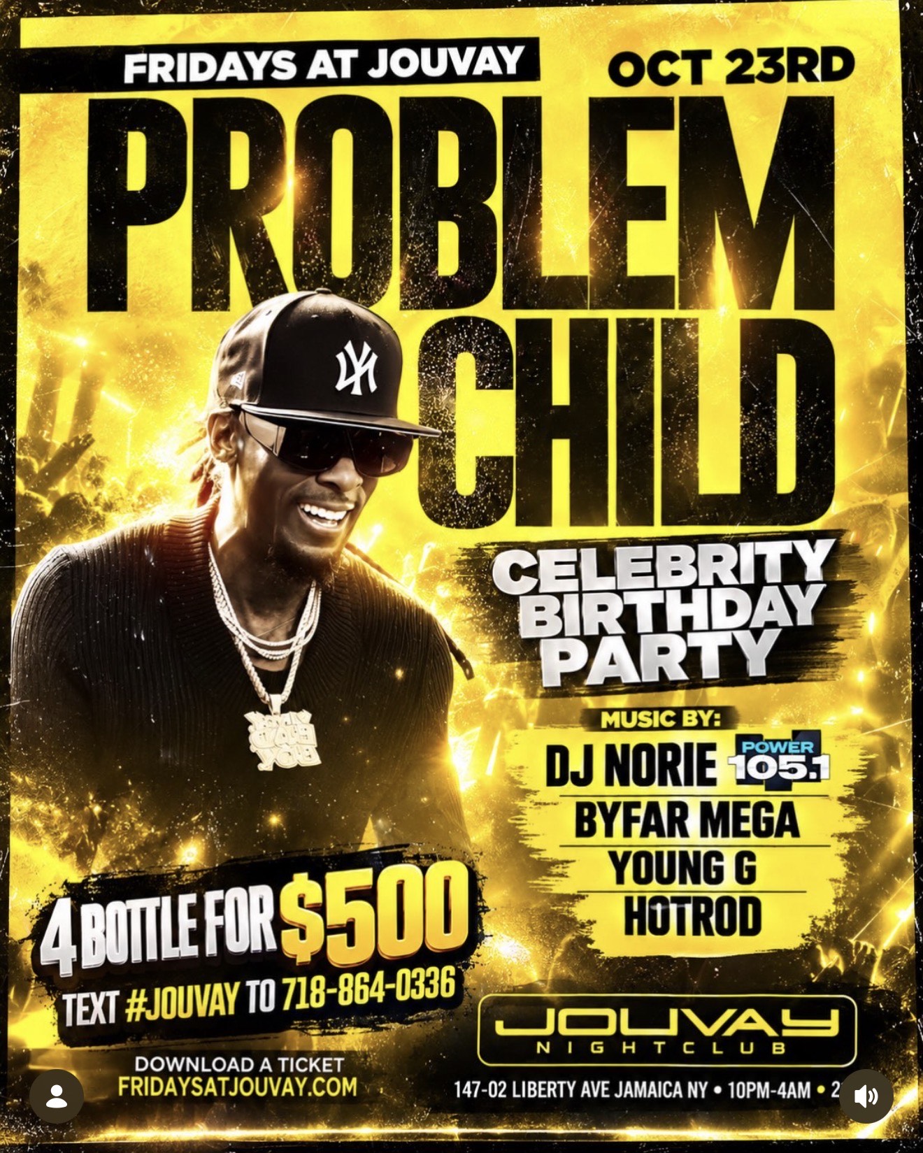 Problem Child Birthday Party Friday At Jouvay nightclub