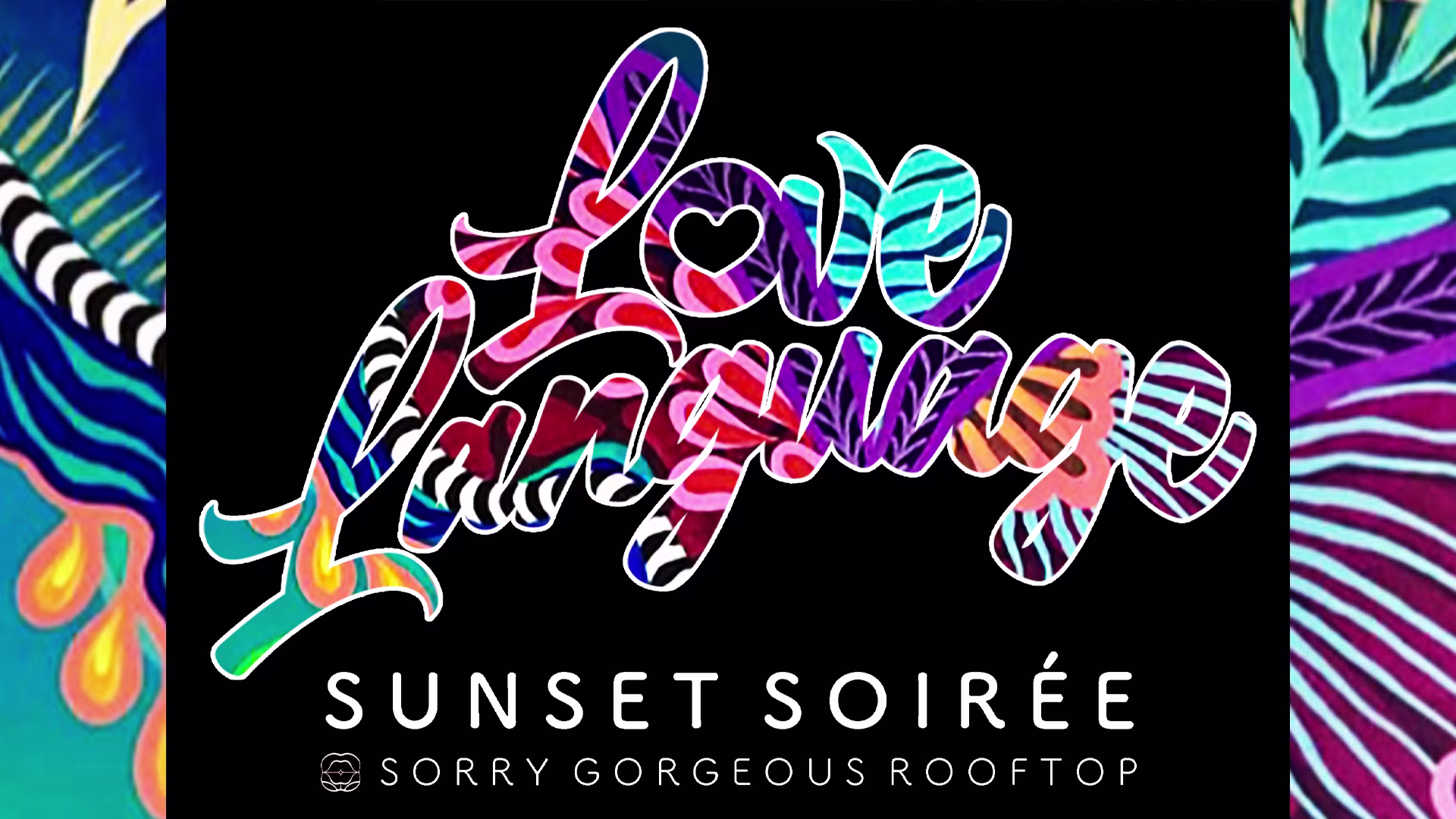 Sunset Soirée @ Sorry Gorgeous Rooftop