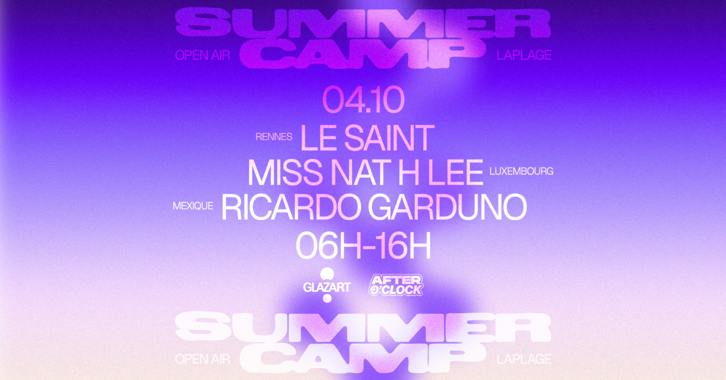 After O'Clock X La Plage Open Air: Ricardo Garduno, Miss Nat H Lee, Le Saint